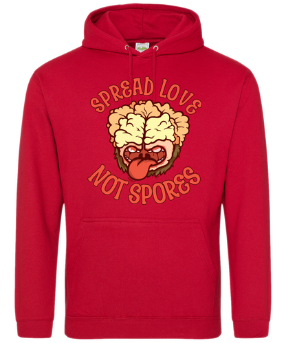 Spread Love Not Spores Hoodie